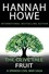  Hannah Howe - The Olive Tree: Fruit - The Olive Tree, #4.