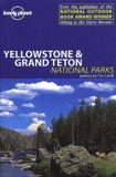 Bradley Mayhew et Andrew-Dean Nystrom - Yellowstone and Grand Teton National Parks.