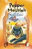  Rosanne Hawke - Pepper Masalah and the Temple of Cats - Pepper Masalah, #2.