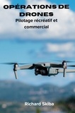  Richard Skiba - Opérations de drones.