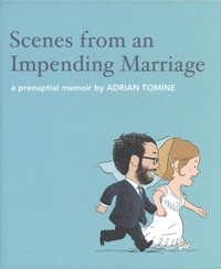 Adrian Tomine - Scenes from an Impending Marriage.