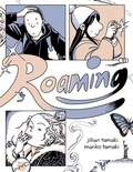 Jillian Tamaki et Mariko Tamaki - Roaming.