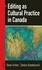 Dean Irvine et Smaro Kamboureli - Editing as Cultural Practice in Canada.