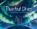 Carolyn Mallory et Amei Zhao - Painted Skies.