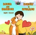  S.A. Publishing - Boxer and Brandon Боксёр и Брендон - English Russian Bilingual Collection.
