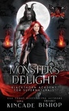  Gina Kincade et  Erzabet Bishop - Monster's Delight - Blackthorn Academy for Supernaturals, #2.
