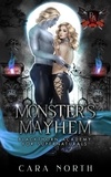  Cara North - Monster's Mayhem - Blackthorn Academy for Supernaturals, #10.