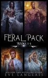  Eve Langlais - Feral Pack : Books 1 - 4 - Feral Pack, #0.