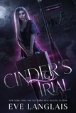  Eve Langlais - Cinder's Trial - Fairytale Bureau, #2.