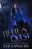  Eve Langlais - Belle's Quest - Fairytale Bureau, #3.