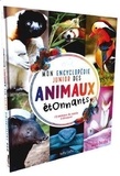 Marie-Eve Côté - Mon encyclopédie junior des animaux étonnants - 73 animaux du monde à découvrir.