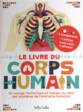 Maud Brougère - Le livre du corps humain - Avec 3 transparents et 1 affiche recto verso à détacher.