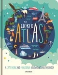 Ann Marie Boulanger et Claire Chabot - My world atlas.