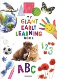 Joanie Ferland-Globensky - My Giant Early Learning Book.