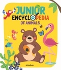 Claire Chabot et Danielle Robichaud - Junior Encyclopedia of Animals.