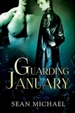  Sean Michael - Guarding January.