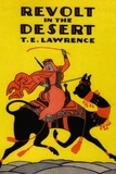 T. E. Lawrence - Revolt in the Desert.