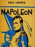 Emil Ludwig - Napoleon.