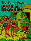 Enid Blyton - The Enid Blyton Book of Brownies.