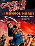 Harold Lamb - Genghis Khan and the Mongol Horde.