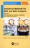 Megh R. Goyal et N. Veena - Analytical Methods for Milk and Milk Products - Volume 3, Microbiological Analysis, Isolation, and Characterization.