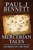  Paul J Bennett - Mercerian Tales: Stories of the Past - Heir to the Crown, #2.5.