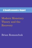  Brian Romanchuk - Modern Monetary Theory and the Recovery.