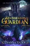  Dianna Gunn - Moonshadow's Guardian - World of Omicaer Novels, #1.