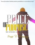  Isaac R. Monareng - Peace of Purpose; The Extreme Level of Being.