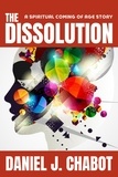  Daniel J. Chabot - The Dissolution - The OMgasmic Discourses, #1.