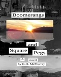  K.H. McMurray - Boomerangs and Square Pegs.