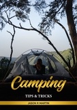  Jason Martin - Camping Tips &amp; Tricks.