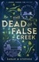  Sarah M Stephen - The Dead of False Creek - Journal Through Time Mysteries, #1.