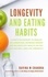  Ravina M Chandra - Longevity and Eating Habits: A Simple Blueprint to Reduce Inflammation, Increase Energy and Balance Gut Health So You Can Age Well and Live Vibrantly.