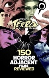  Steve Hutchison - 150 Horror-Adjacent Films Reviewed - Realms of Terror.