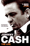 Robert Hilburn - Johnny Cash - The Life.