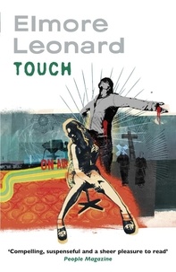 Elmore Leonard - Touch.