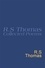 R.S. Thomas - Collected Poems: 1945-1990 R.S.Thomas - Collected Poems : R S Thomas.