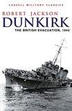 Robert Jackson - Dunkirk - The British Evacuation, 1940.