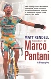 Matt Rendell - The Death of Marco Pantani - A Biography.