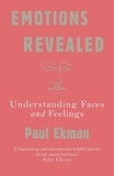 Paul Ekman - Emotions Revealed - Understanding Faces and Feelings.