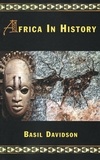 Basil Davidson - Africa in History.
