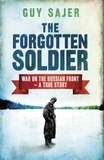 Guy Sajer - The Forgotten Soldier.