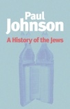 Paul Johnson - A history of the jews.