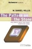 Daniel Hillis - The Pattern On The Stone.