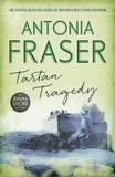 Antonia Fraser - Tartan Tragedy - A Jemima Shore Mystery.