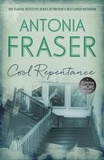 Antonia Fraser - Cool Repentance - A Jemima Shore Mystery.