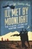 W. Stanley Moss - Ill Met By Moonlight.