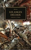 Mike Lee - The Horus Heresy Tome 11 : Les anges déchus - Manipulations et Trahisons.