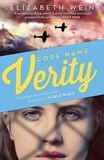 Elizabeth Wein - Code Name Verity.